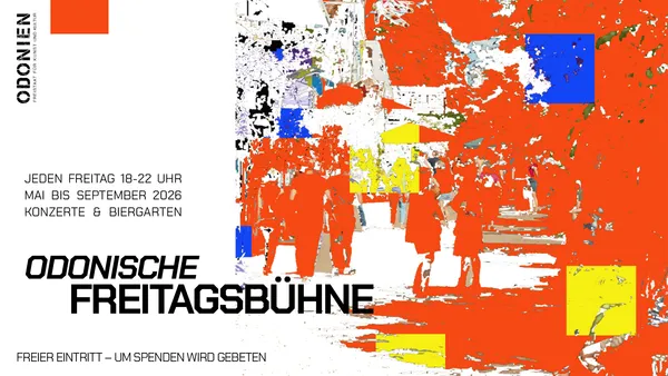 Odonische Freitagsbühne w/ Miss Mellow, The Golden Helmets & THE Go FASTER NUNS
11.09.2026
18:00 Uhr - 22:00 Uhr
Eintritt frei
